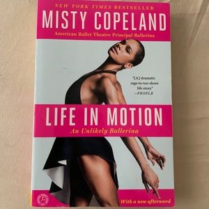 Life in Motion by Misty Copeland